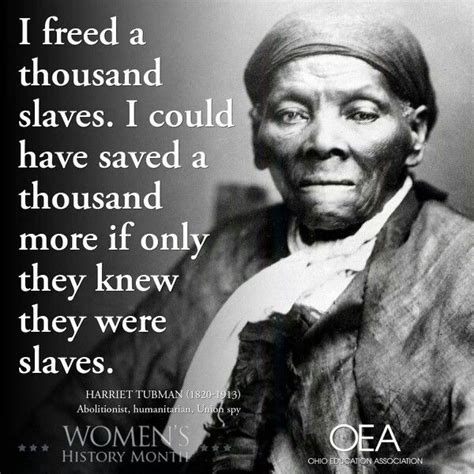 Harriet tubman quotes slavery history. Happy Birthday, Harriet Tubman! | Historical quotes, Black ...