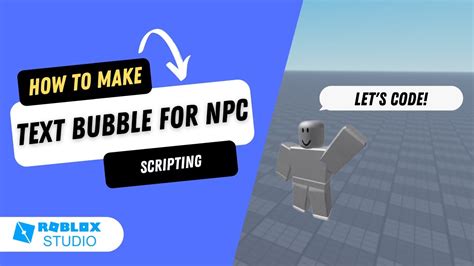 How To Make A Text Bubble For An Npc On Roblox Studio Youtube