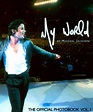 9780976889113: My World : The Official Photobook, Volume I - Jackson ...
