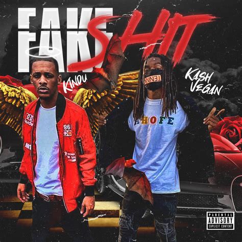 Fake Shit Feat Kindu Single By Kash Vegan Spotify