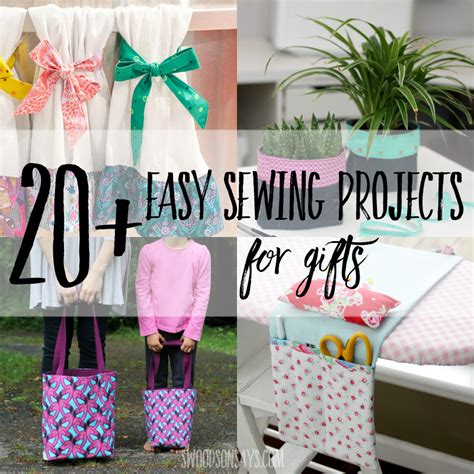 20 Easy Sewing Projects For Ts Swoodson Says