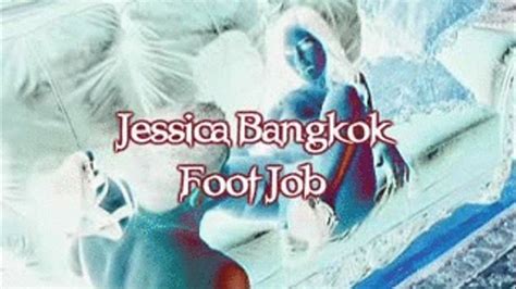 Severe Sex Jessica Bangkok Foot Job 2 Ipod