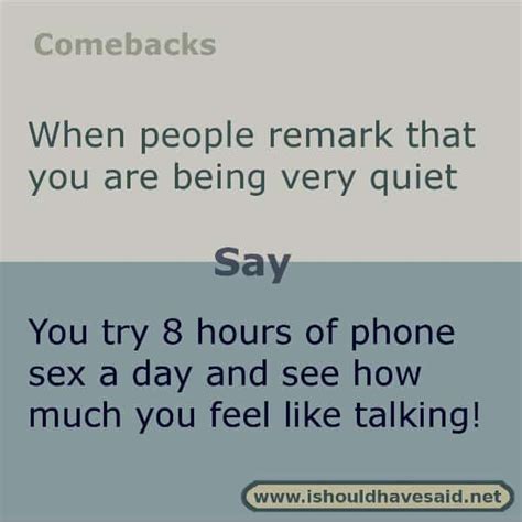 Funny Answers When Someone Calls You Quiet