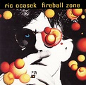 Ric Ocasek | Fireball Zone | CD (Album) | VinylHeaven - your source for ...