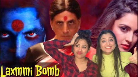 Sisters React To Laxmi Bombofficial Teaserofficial Trailerakshay