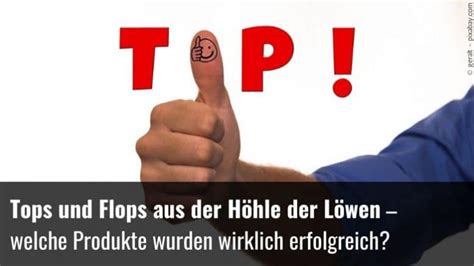 Staffel «die höhle der löwen schweiz» mit unserem. Tops & Flops aus Höhle der Löwen - welche Produkte wurden ...
