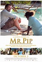 Mr. Pip (#1 of 2): Mega Sized Movie Poster Image - IMP Awards