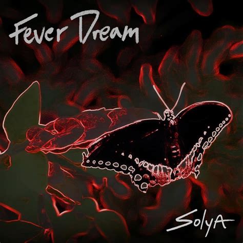 ‎fever Dream Single Album By Solya Apple Music