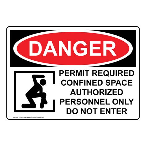 OSHA DANGER Permit Required Confined Sign With Symbol ODE 25246