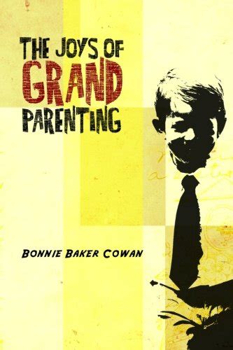 Cinthen PDF The Joys Of Grandparenting By Bonnie Baker Cowan