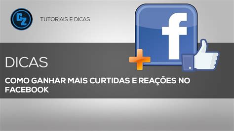 Como Ganhar Muitas Curtidas Brasileiras No Facebook Youtube