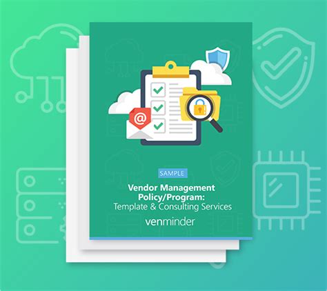 The business owner assigns a vendor risk rating at the time of engagement and is. Vendor Management Policy/Program Template & Consulting