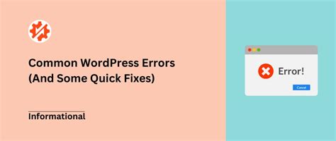 Most Common WordPress Errors And Some Quick Fixes