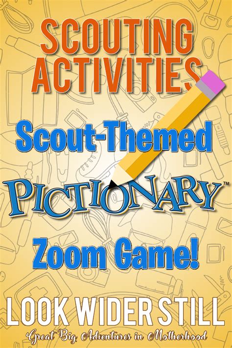 Scouting Activities Scout Themed Pictionary Zoom Game In 2020 Scout