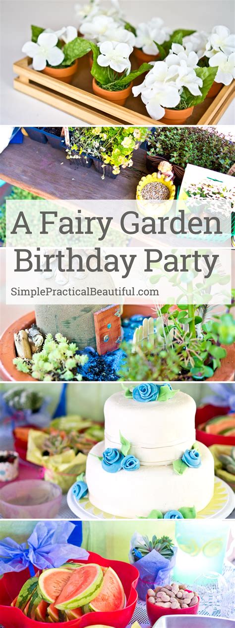 A Fairy Garden Birthday Party Simple Practical Beautiful