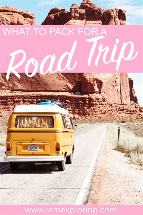 Ultimate Road Trip Guide What To Pack For A Road Trip Artofit