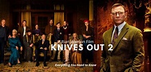 Knives Out 2: Cast, Plot, Trailer, Release Date and Everything You Need ...