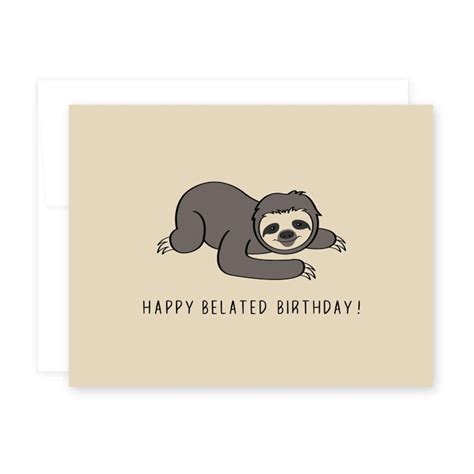 Happy Belated Birthday Sloth Etsy