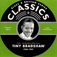zerouno: Tiny Bradshaw 1934-47
