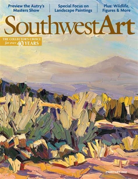 Southwest Art February 2015 Digital Edition Artists Network