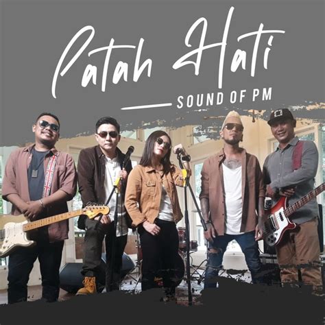Patah Hati Single By Sound Of Pm Spotify