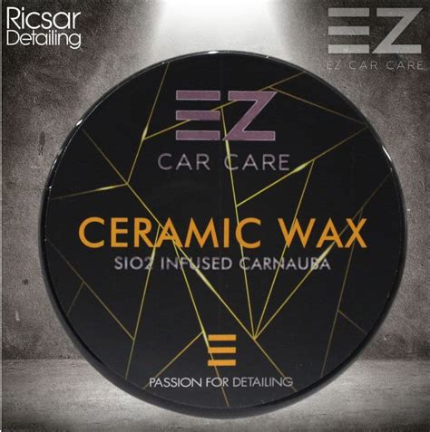 Ez Car Care Si02 Ceramic Wax