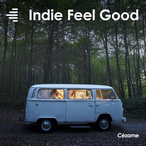 Album Indie Feel Good Cezame Music Agency