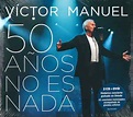 Víctor Manuel - 50 Años No Es Nada (2014, CD) | Discogs