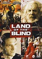 Land of the Blind: DVD oder Blu-ray leihen - VIDEOBUSTER.de