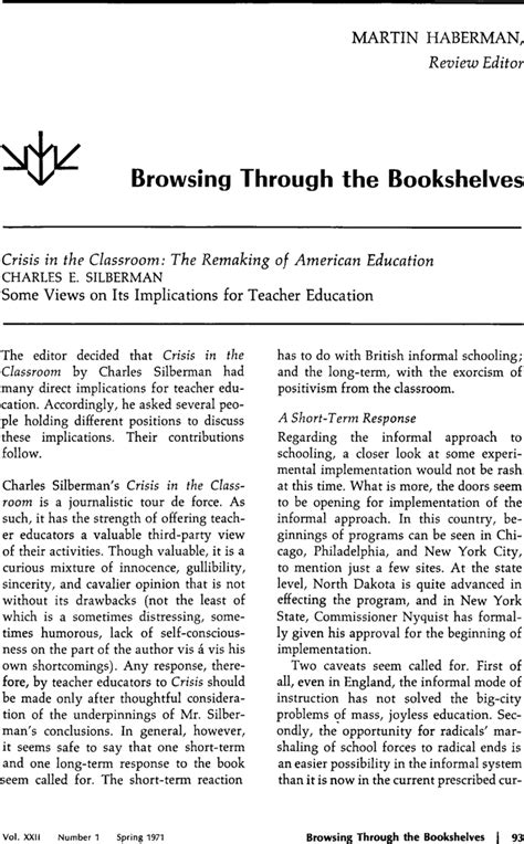 Crisis In The Classroom The Remaking Of American Education Charles E Silberman Some Views On