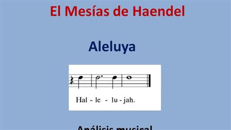 El Mesias de Haendel Aleluya Análisis musical YouTube