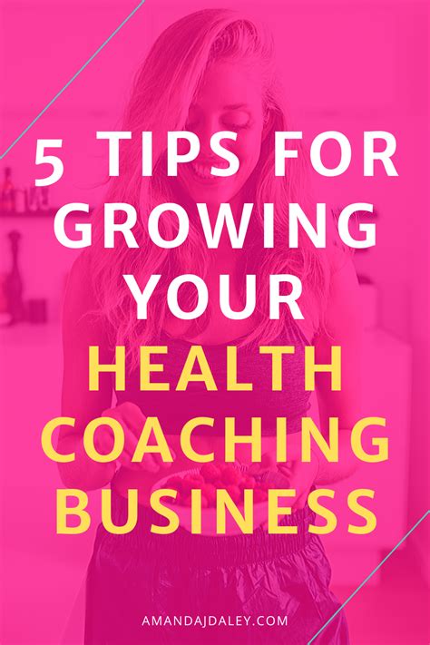 5 Tips For Growing Your Health Coaching Business — Amanda Jane Daley