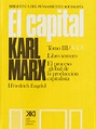 Karl Marx - El Capital Libro III Volumen VIII (S. XXI)