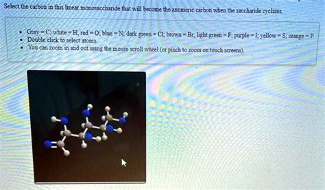 Solved Select The Carbon In This Linear Monosaccharide That Will