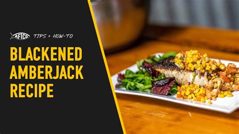 Galley Special Blackened Amberjack Recipe Youtube