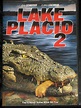 Michael Doherty's Good Things About Bad Movies: Lake Placid 2 (2007)