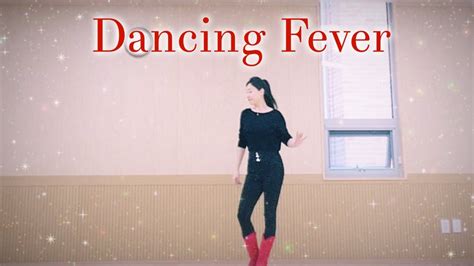Dancing Fever Linedance Improver Youtube