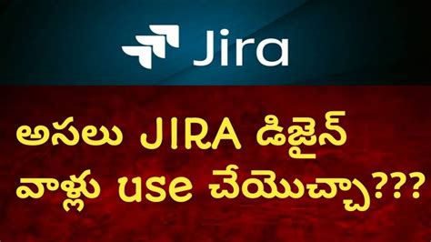 JIRA Tool : How to use JIRA tool for designers? Can they really use