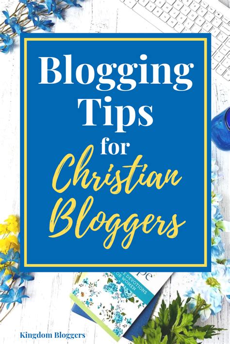 Christian Blogging Tips 6 Ways To Grow Your Online Ministry