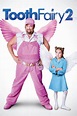 Tooth Fairy 2 - Rotten Tomatoes