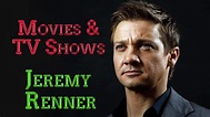 Jeremy Renner All Movies and TV Shows Complete list 2021 check here ...
