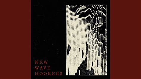 New Wave Hookers YouTube