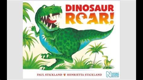 Dinosaur Roar By Paul And Henrietta Stickland Book Read Aloud For