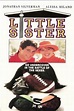 Little Sister (1992) | FilmFed