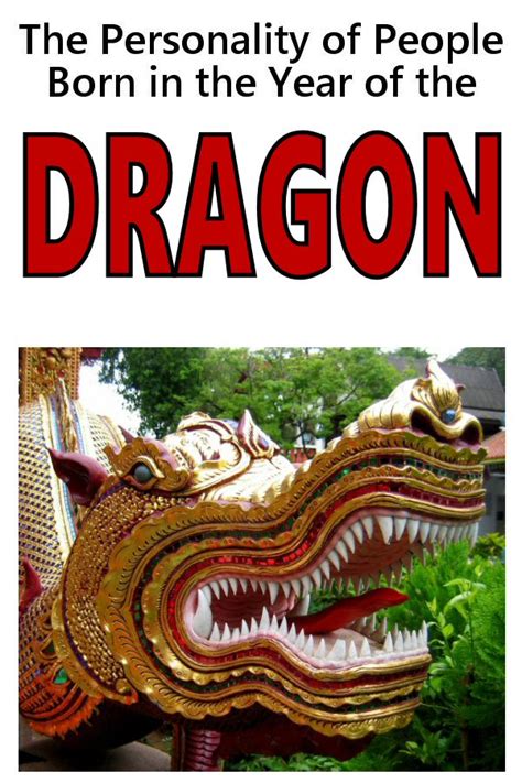 The Personality Of People Born In The Year Of The Dragon Year Of The