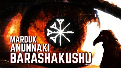 The Anunnaki BARASHAKUSHU The Meaning Of The Fourth Name Of Marduk