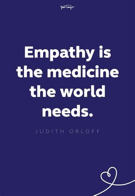50 Empathy Quotes That Explain The Importance Of Compassion Empathy