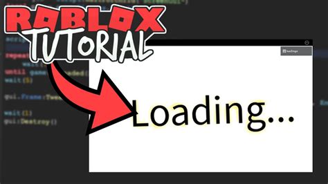 How To Make Loading Screen On Roblox