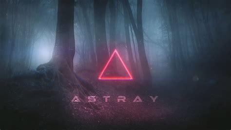 Astray A Deeply Mysterious Ambient Journey Ethereal Ambient Forest