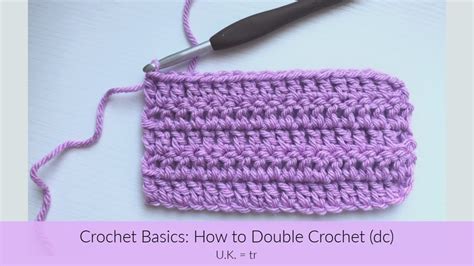 Beginner Crochet Basics How To Double Crochet Youtube